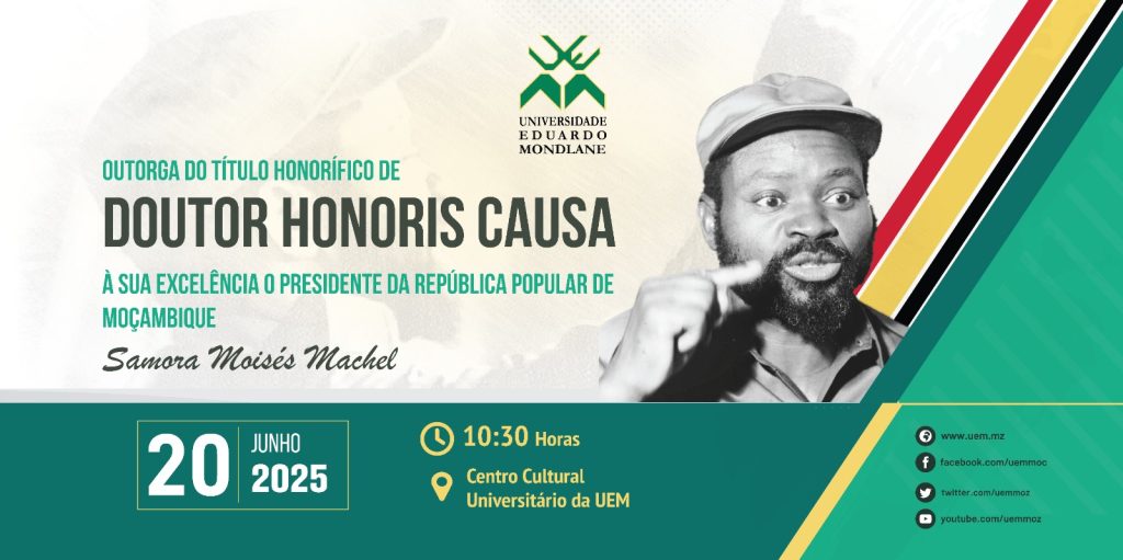 Outorga do Título Honorífico de Doutor Honoris Causa À Sua Excelência o Presidente da República Popular de Moçambique Samora Moisés Machel